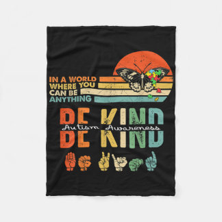 Be Kind Autism Awareness Asl Mum Teacher Kindness  Fleece Blanket