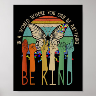 Be Kind Autism Awareness Asl Mum Teacher Kindness Poster
