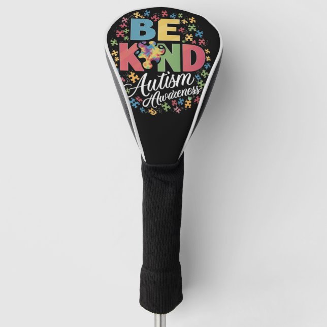 Be Kind Autism Awareness Colourful Design Golf Head Cover (Front)