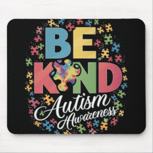 Be Kind Autism Awareness Colourful Design Mouse Pad