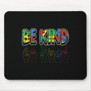 Be Kind Autism Awareness Cute Boys Girls Toddlers Mouse Pad