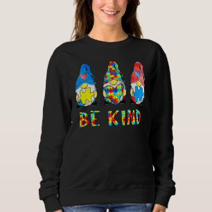 Be Kind Autism Awareness Gnomes Kids  5 Sweatshirt