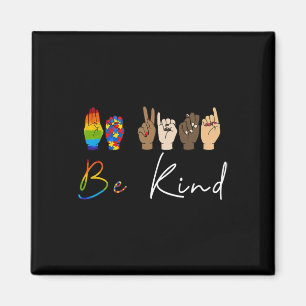 Be Kind Autism Awareness Lgbt Pride Kindness Women Magnet