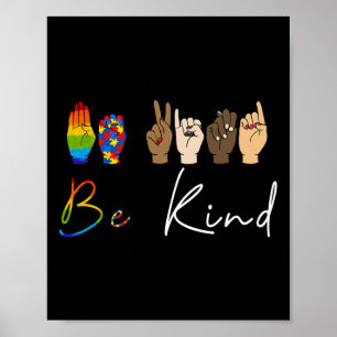 Be Kind Autism Awareness Lgbt Pride Kindness Women Poster