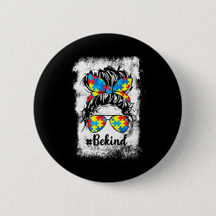 Be Kind Autism Awareness Month Cute Messy Bun Girl 6 Cm Round Badge