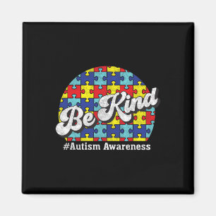 Be Kind - Autism Awareness - Parents Men Women  Magnet