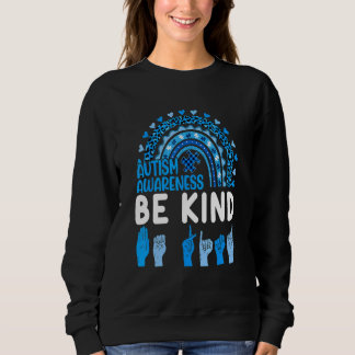 Be Kind Autism Awareness Rainbow Trendy Women Sweatshirt