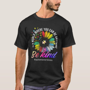 Be Kind Autism Awareness Sunflower Puzzle Choose K T-Shirt