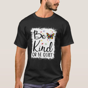 Be Kind Autism Awareness Teacher Kids In April We T-Shirt
