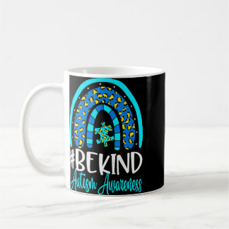 Be Kind Autism Awareness Women Girls Leopard Rainb Coffee Mug