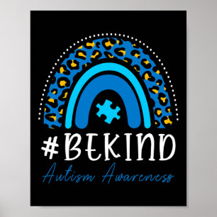 Be Kind Autism Awareness Women Girls Leopard Rainb Poster