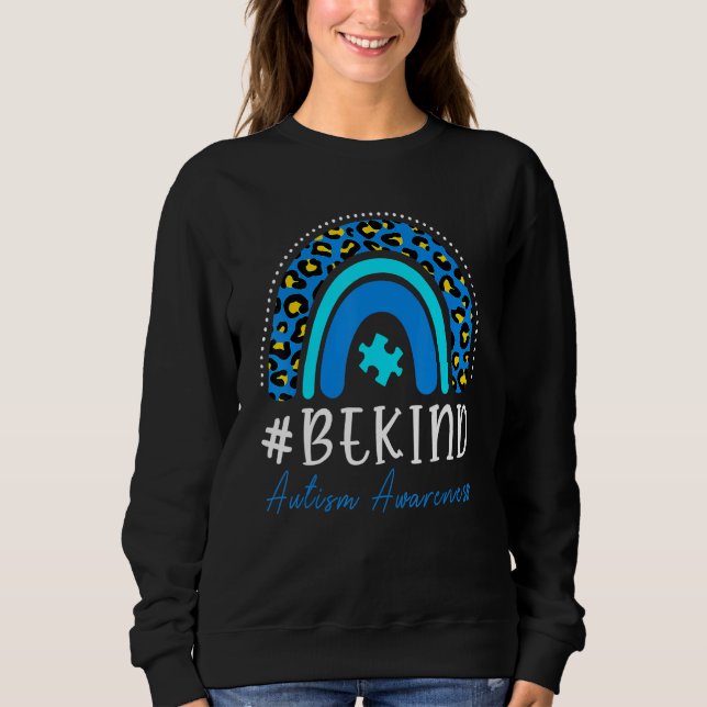 Be Kind Autism Awareness Women Girls Leopard Rainb Sweatshirt (Front)