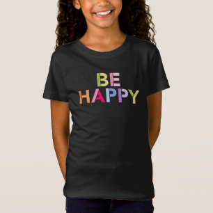 Be Kind Be Happy Rainbow Colours Graphic T-Shirt