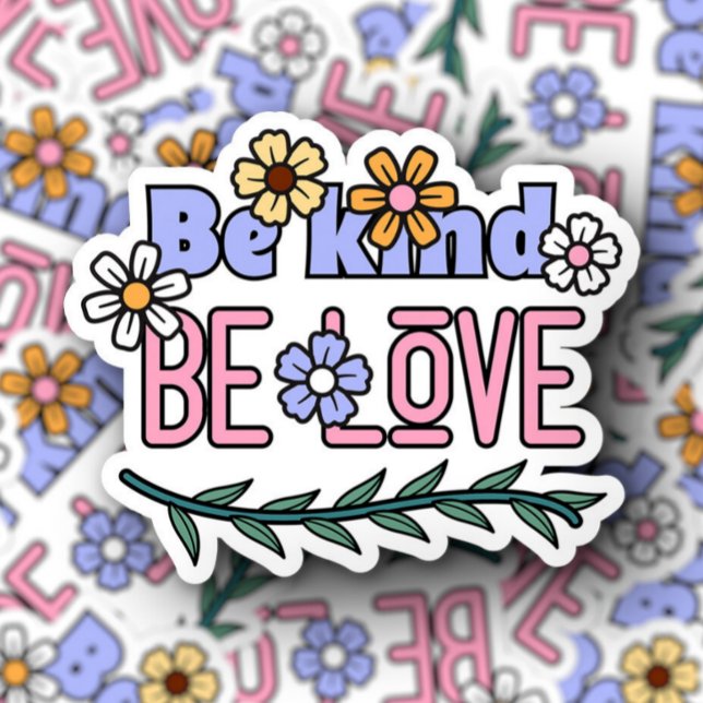 Be Kind Be Love Laptop Bottle | Die-Cut Sticker (Be Kind Be Love Affirmation Vinyl Sticker PiggyPrint Stickers.)