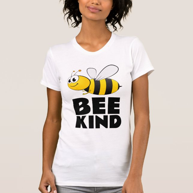 BE KIND BEE BUMBLE BEE T-SHIRTS T-SHIRT (Front)