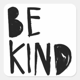 Be Kind Black Brush Script Style Square Sticker