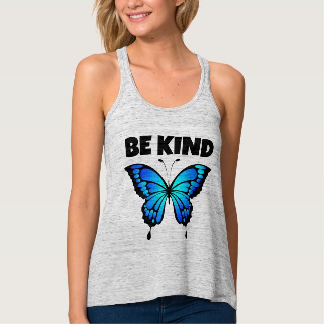 BE KIND BLUE BUTTERFLY LADIES  T-SHIRT  SINGLET (Front)