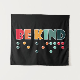 Be Kind Braille Literacy Blindness Awareness Tapestry