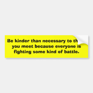Be Kind Bumper Sticker