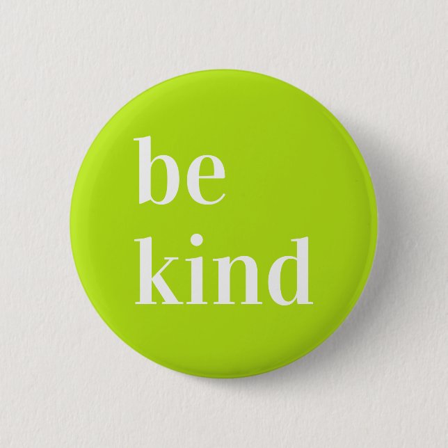 Be kind Button green (Front)