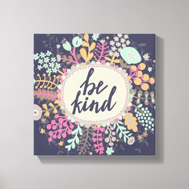 Be Kind Canvas Print (Front)