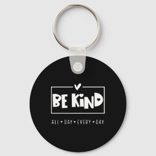 Be Kind Choose Kind Kindness Anti Bullying Mental Key Ring