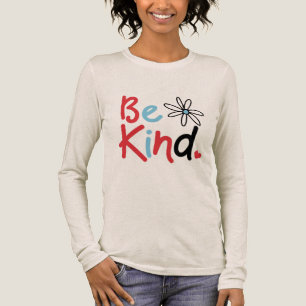 Be Kind Choose Kindness Kindness Blooms Spread Kin Tri-Blend Shirt