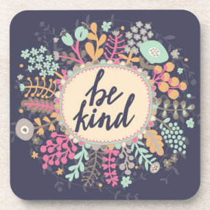 Be Kind Coaster