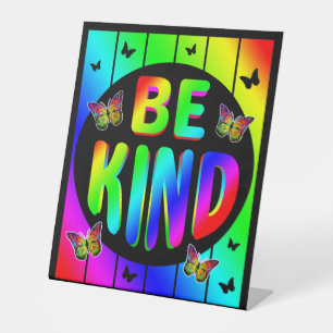BE KIND COLORFUL RAINBOW BUTTERFLIES PEDESTAL SIGN