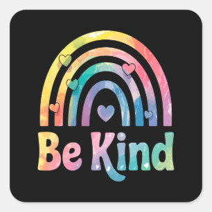 Be Kind Colourful Rainbow – Inspirational Positive Square Sticker