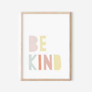 Be Kind Colourful Watercolor Nursery Poster