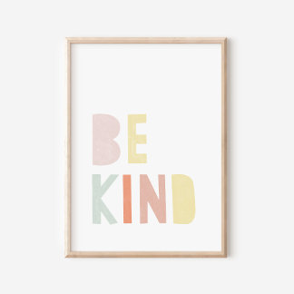 Be Kind Colourful Watercolor Nursery Poster
