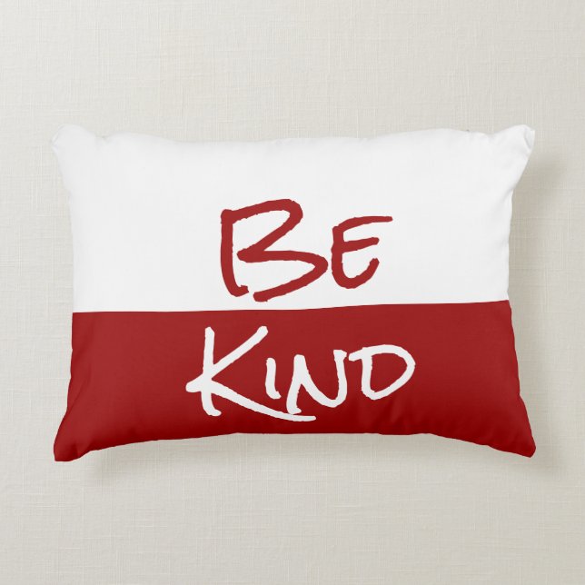 Be Kind,  Crimson Red & White Accent Decorative Cushion (Front)