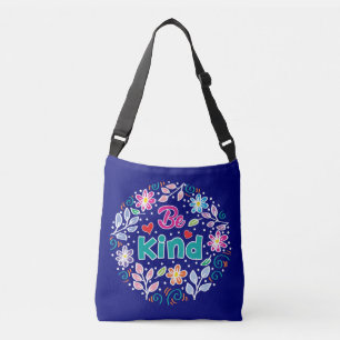 Be Kind Crossbody Bag