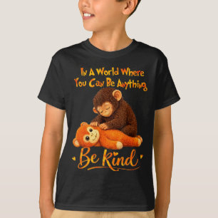 Be Kind Cute Baby Monkey Punch Team T-Shirt