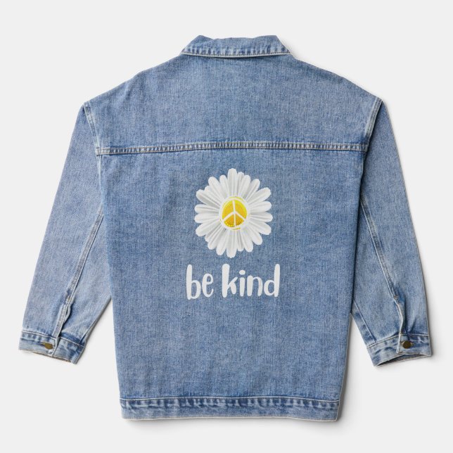 Be Kind Daisy Peace Sign Teacher Kindness Anti Bul Denim Jacket (Back)