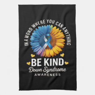 Be Kind Down Syndrome Awareness Tea Towel