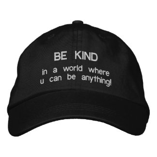 Be Kind Embroidered Hat