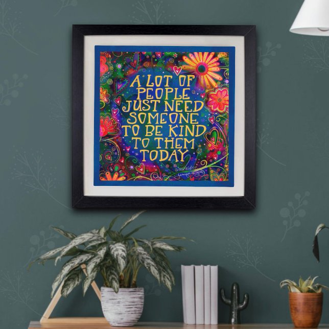 Be Kind. Floral Colourful Inspirivity Poster (Creator Uploaded)