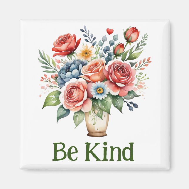 Be kind floral magnet (Front)
