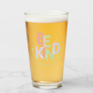 Be kind  glass