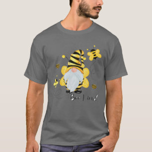 Be Kind Gnome And Bee Hippy Gnome Lover T-Shirt