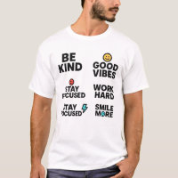 Be Kind, Good Vibes, Work Hard – Motivational Quot