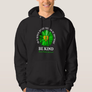 Be Kind Green Ribbon Sunflower Mental Health Aware Hoodie