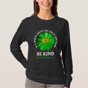 Be Kind Green Ribbon Sunflower Mental Health Aware T-Shirt