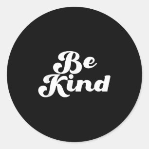 Be Kind Groovy Retro Positive Quote Design Classic Round Sticker