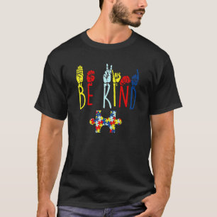 Be Kind Hand Sign Language Autism Puzzle Awareness T-Shirt
