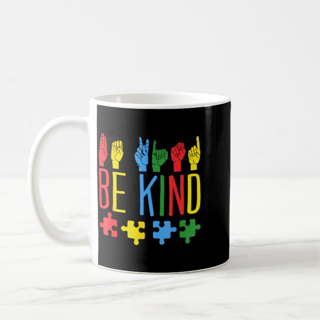Be Kind Hand Sign Language Puzzle Au Awareness Asl Coffee Mug (Left)