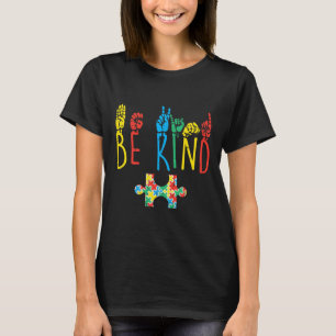 Be Kind Hand Sign Language Puzzle Autism Awareness T-Shirt