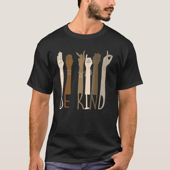 Be Kind Hand Signs ASL BLM Melanin Pride Black His T-Shirt (Front)